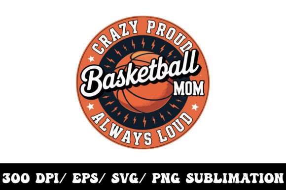 Basketball Mom Mode: Proud Loud Design Review