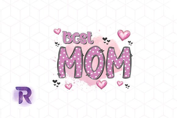 Best Mom Mother's Day Sublimation PNG Review