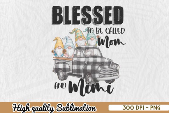 Blessed to Be Called Mom and Mimi PNG Review