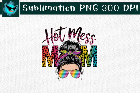 Hot Mess Mom Messy Bun PNG: An Embroidery Review