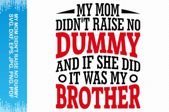 My Mom Didn't Raise No Dummy: Design Review