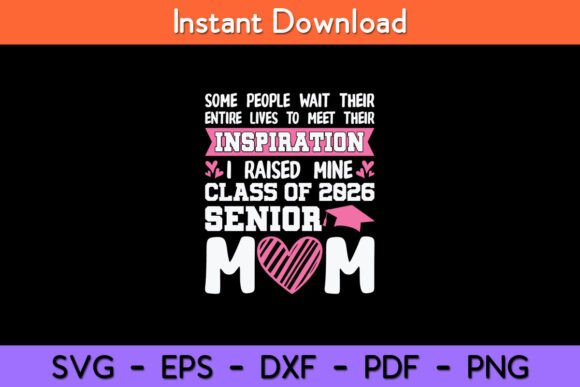 Senior 2026 Mom Class of 2026 Mother Design Review