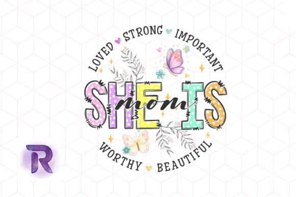 She Is Mom Mother's Day Happy PNG Review