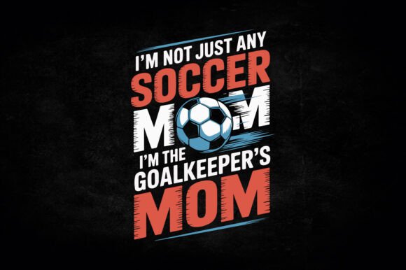 Soccer Goalkeeper's Mom Sports Design Review